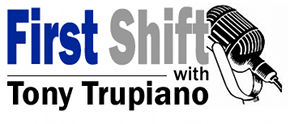 Programming note: First Shift with Tony Trupiano this morning